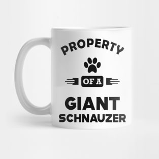 Giant Schnauzer - Property of a giant schnauzer Mug